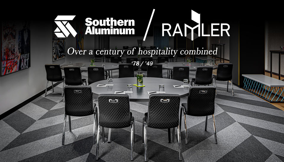 SouthernAluminum_Ramler_HeroPost copy Southern Aluminum + Ramler, Over a century of hospitality combined